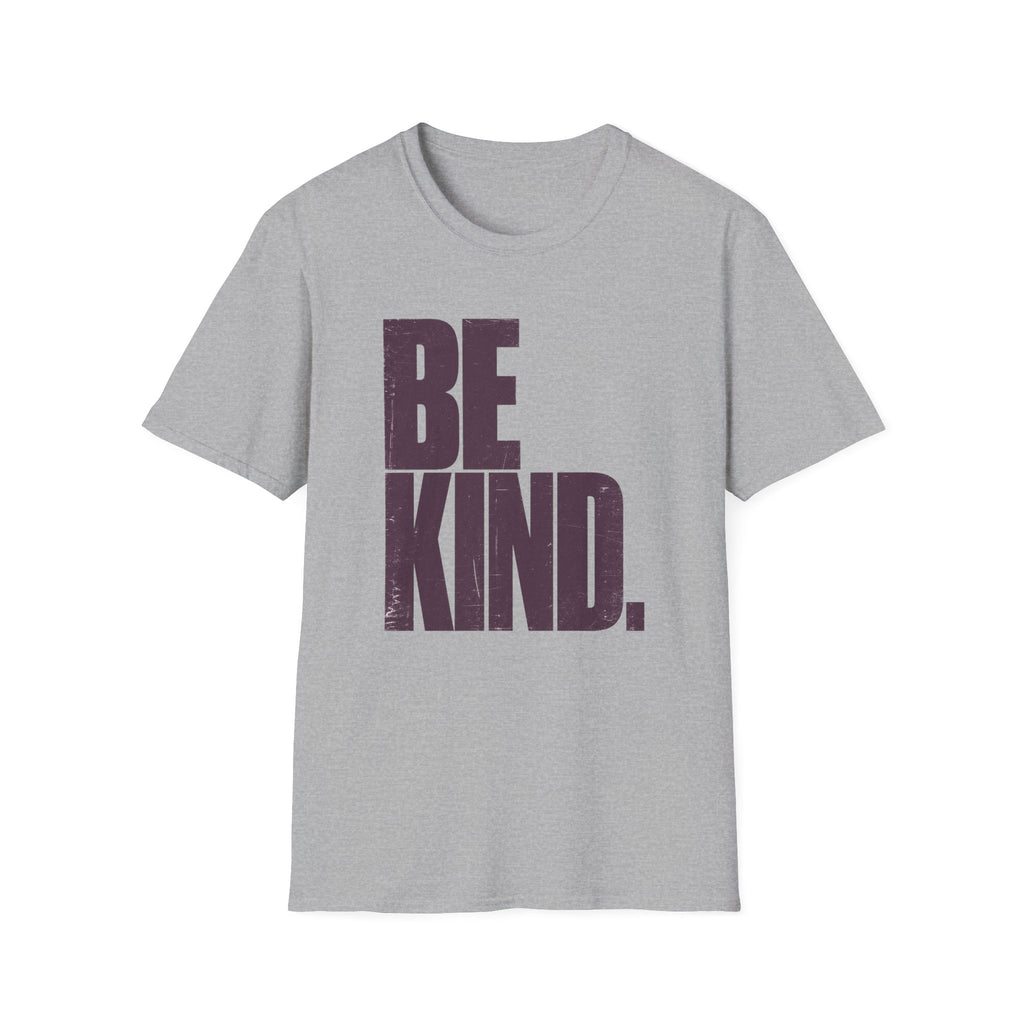 Be Kind T-Shirt — Minimalist Positive Message Tee