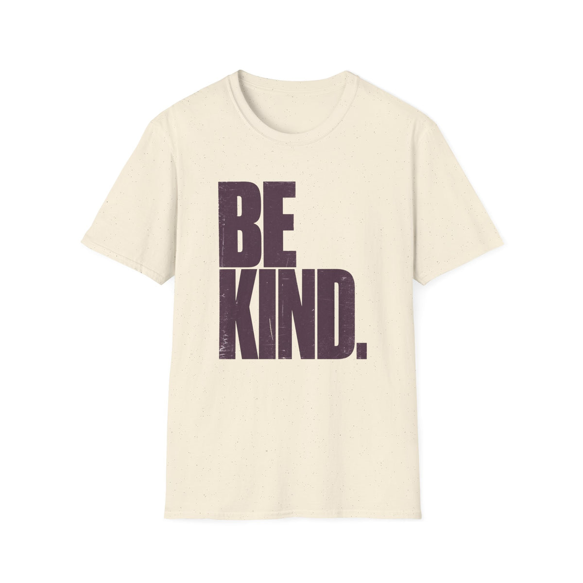 Be Kind T-Shirt — Minimalist Positive Message Tee