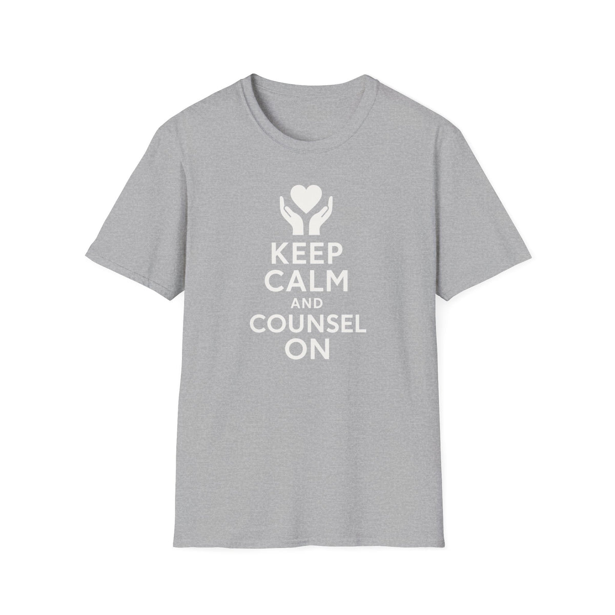 Keep Calm and Counsel On T-Shirt