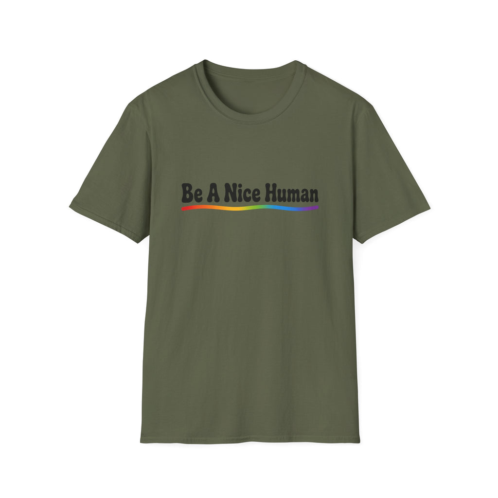 Be A Nice Human T-Shirt — Positive Rainbow Message Tee
