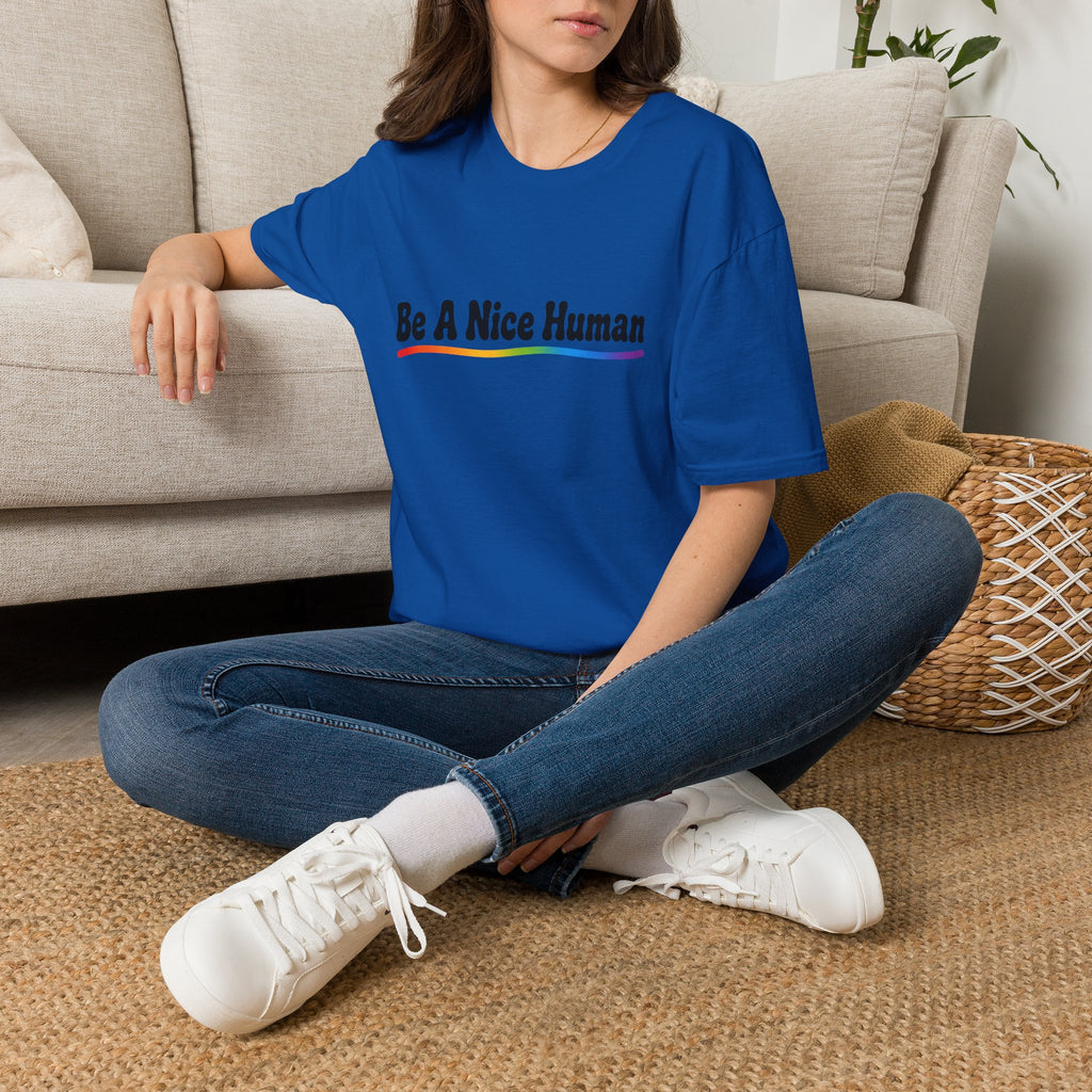 Be A Nice Human T-Shirt — Positive Rainbow Message Tee