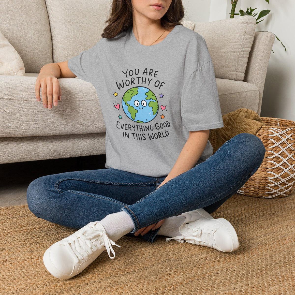 Inspirational Earth Tee - "You Are Worthy of Everything Good in This World" Shirt