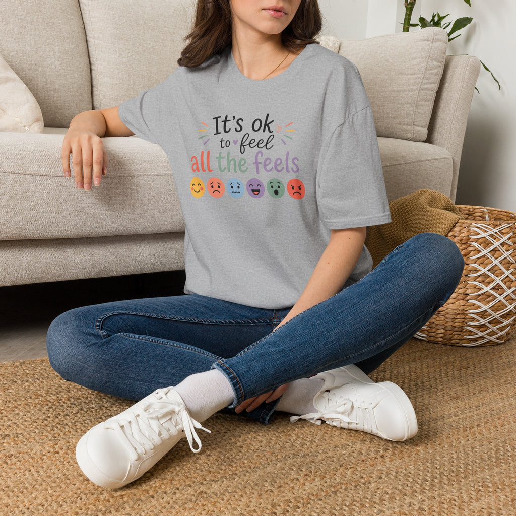 It’s OK to Feel All the Feels T‑Shirt — Mental Health Awareness Tee