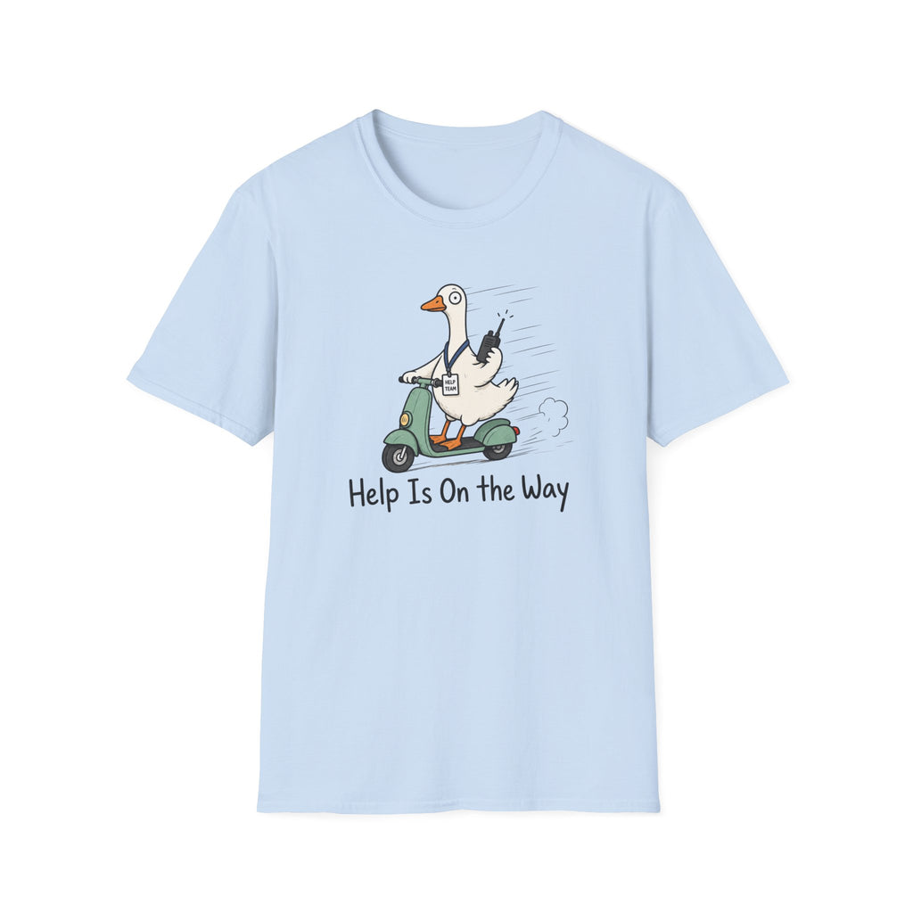 Help Is On The Way T-Shirt — Cute Goose on Scooter Graphic Tee