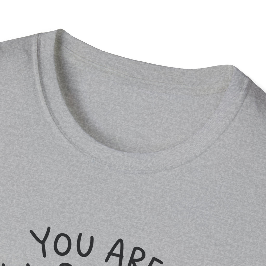 Inspirational Earth Tee - "You Are Worthy of Everything Good in This World" Shirt