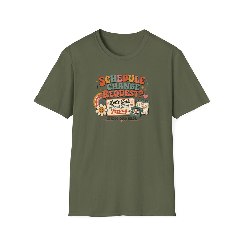 School Counselor T-Shirt — "Schedule Change Request? Let's Talk About That Feeling" Retro Design