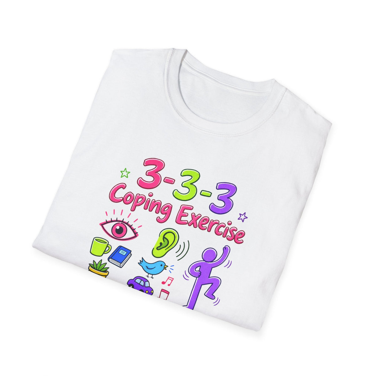 3-3-3 Rule Coping Skills T-Shirt – TalkTees