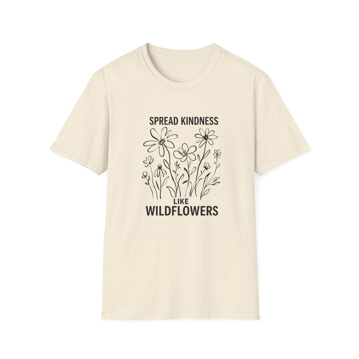 Spread Kindness Wildflowers T-Shirt