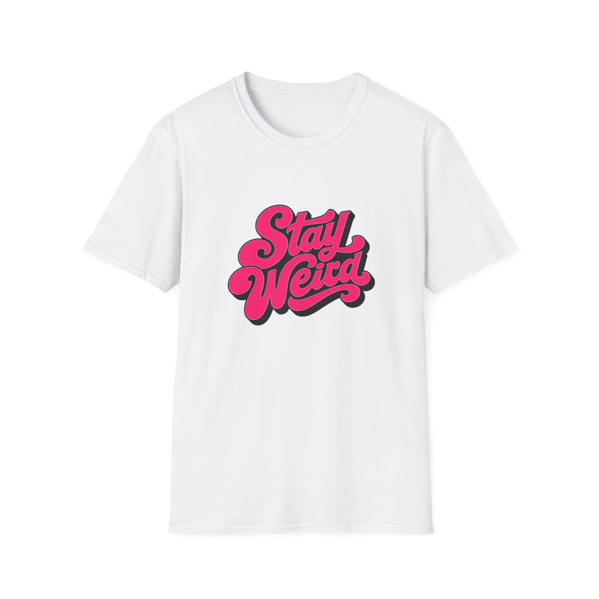 Stay Weird T-Shirt — Retro Pink Script Graphic Tee for Bold, Fun Style