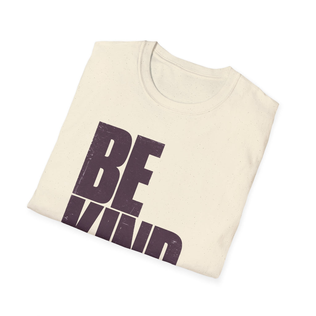Be Kind T-Shirt — Minimalist Positive Message Tee