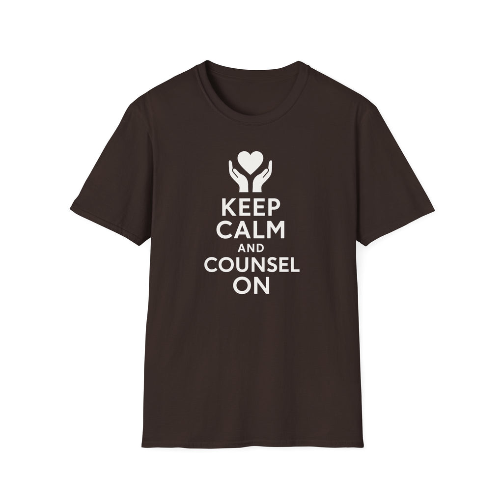 Keep Calm and Counsel On T-Shirt