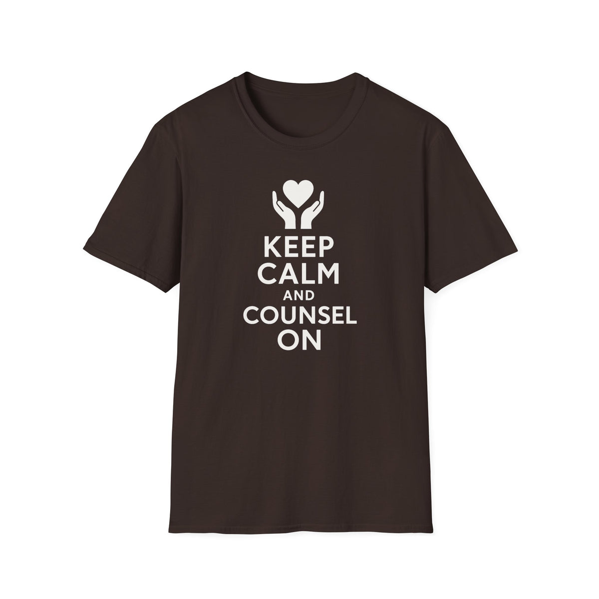 Keep Calm and Counsel On T-Shirt