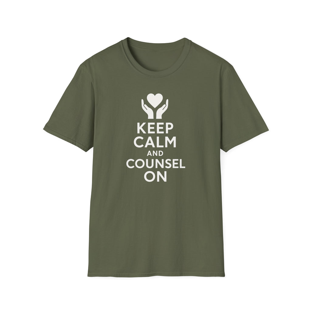 Keep Calm and Counsel On T-Shirt