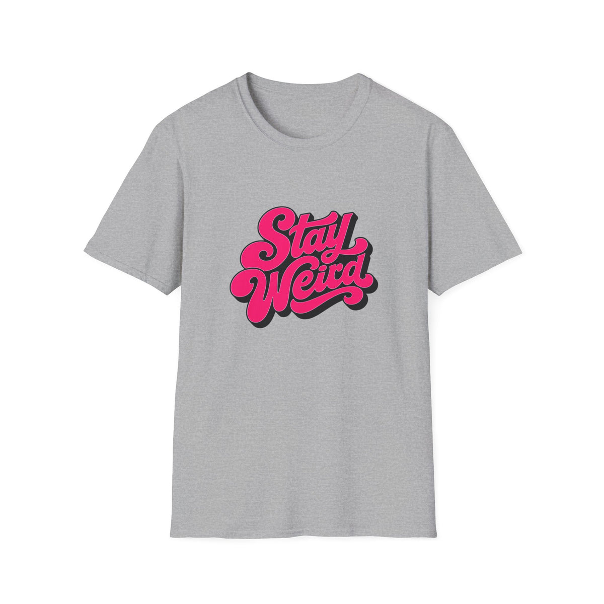 Stay Weird T-Shirt — Retro Pink Script Graphic Tee for Bold, Fun Style