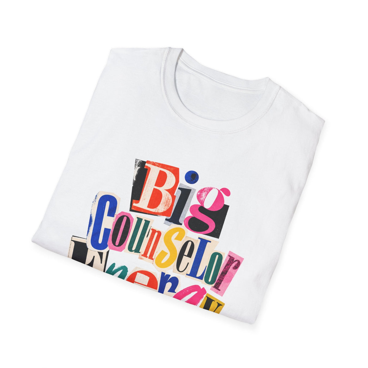 Big Counselor Energy T-Shirt – TalkTees