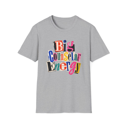 Big Counselor Energy T-Shirt in Sport Grey – TalkTees