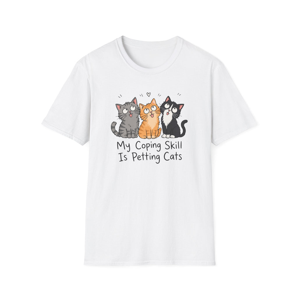 My Coping Skill Is Petting Cats T-Shirt – TalkTees