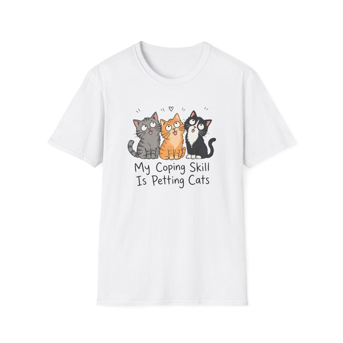 My Coping Skill Is Petting Cats T-Shirt – TalkTees