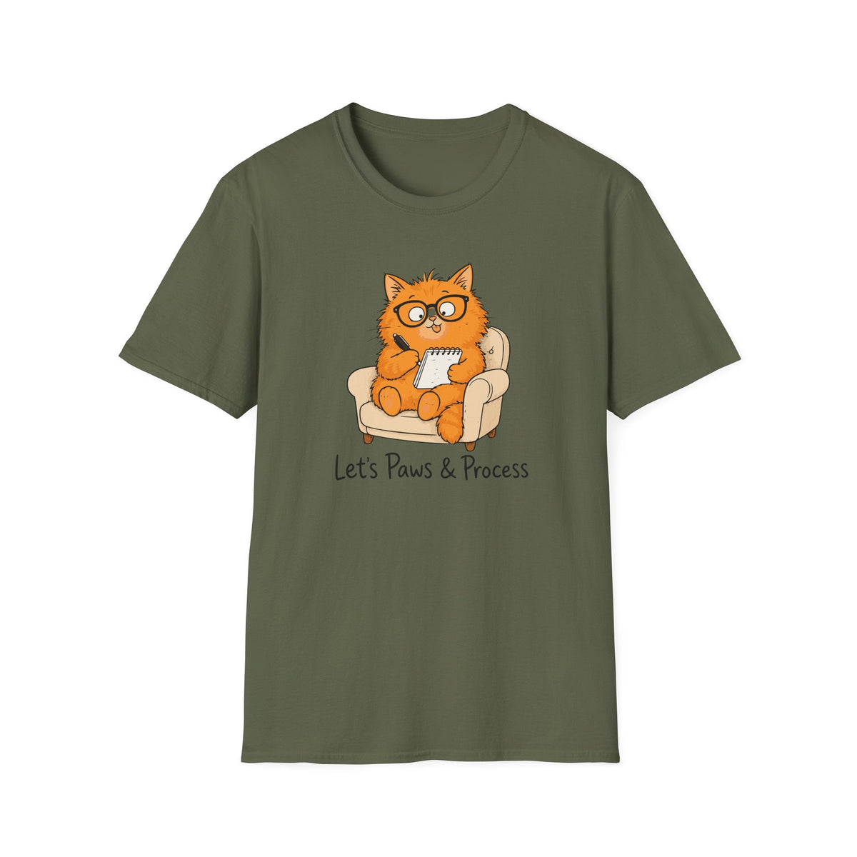Let's Paws & Process Cat Therapist T-Shirt in Military Green – TalkTees