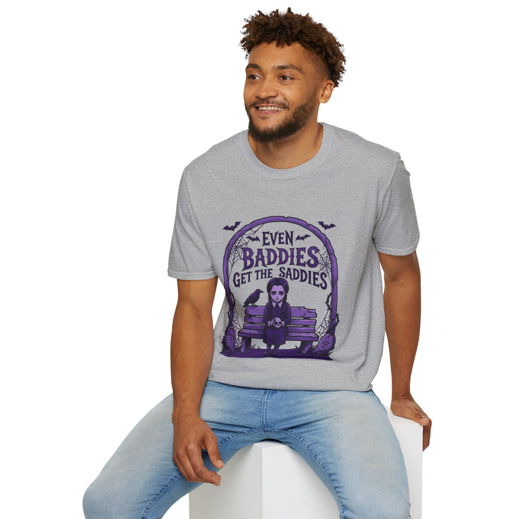 Even Baddies Get the Saddies T-Shirt – TalkTees