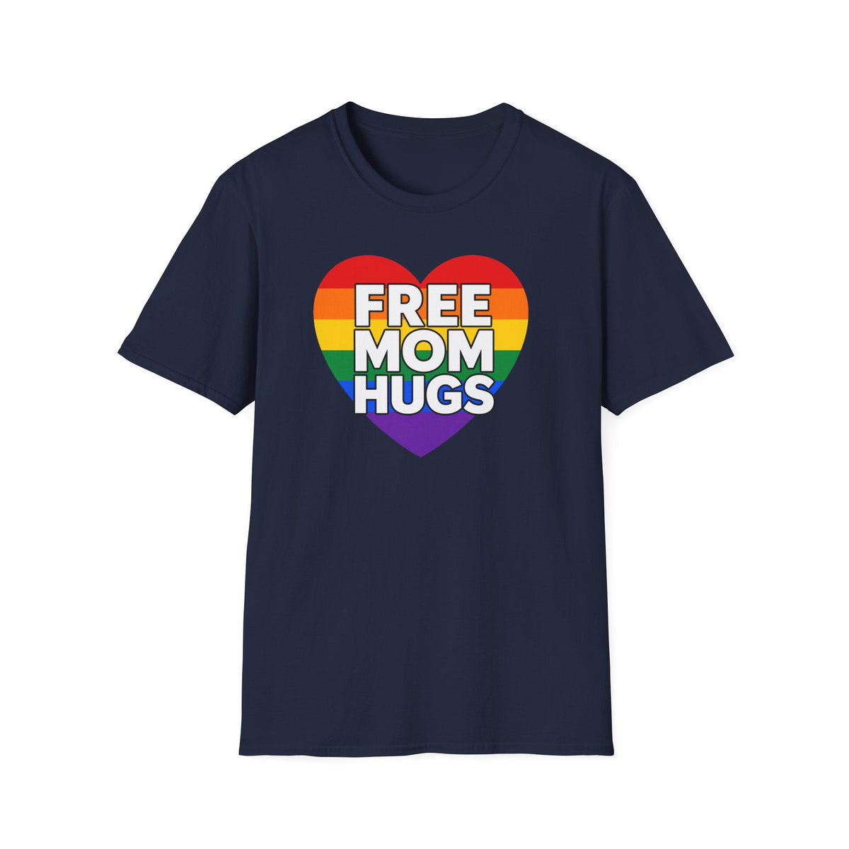 Free Mom Hugs Rainbow Heart T-Shirt – TalkTees