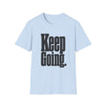 Keep Going T-Shirt in Light Blue – TalkTees