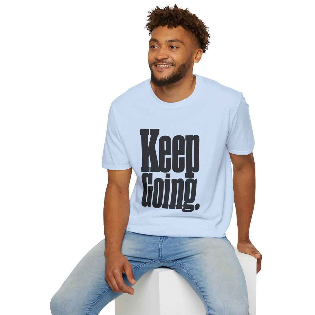 Keep Going T-Shirt – TalkTees
