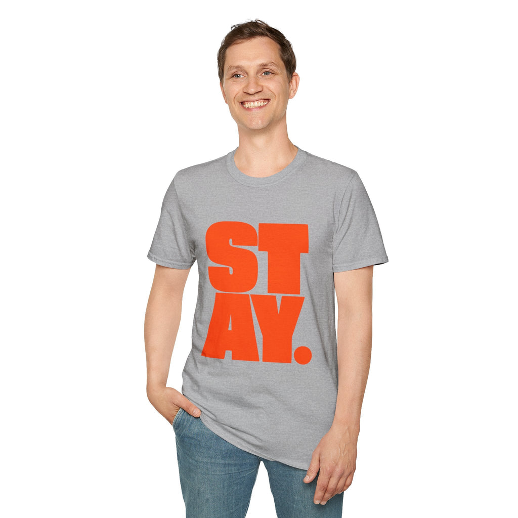 STAY. Orange Graphic Tee – TalkTees