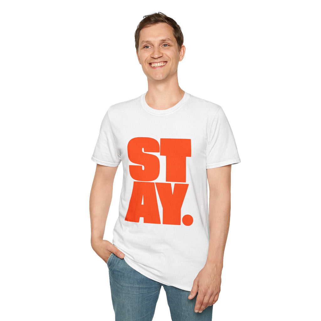 STAY. Orange Graphic Tee – TalkTees