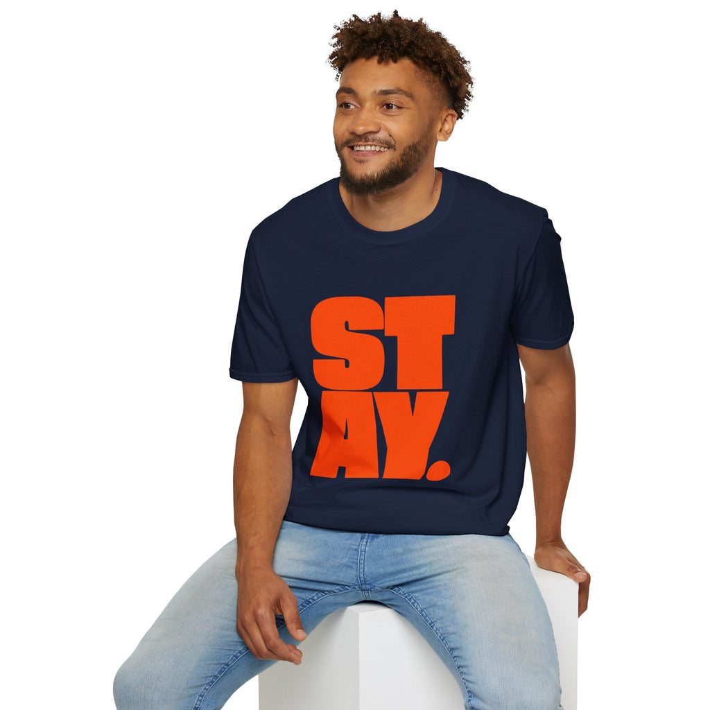 STAY. Orange Graphic Tee – TalkTees