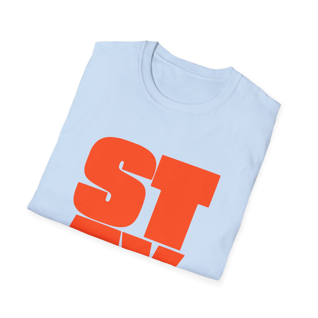 STAY. Orange Graphic Tee – TalkTees
