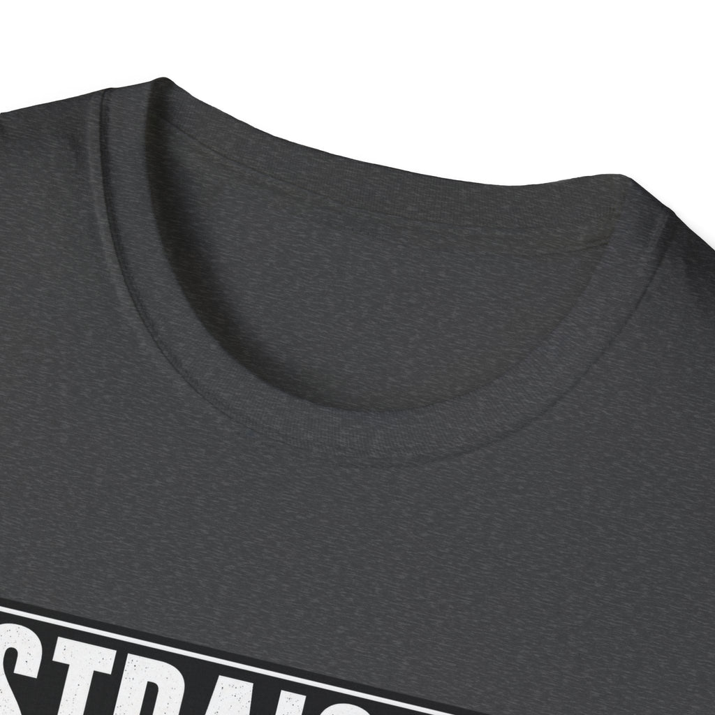 Straight Out Of Schedule Changes T-Shirt – TalkTees
