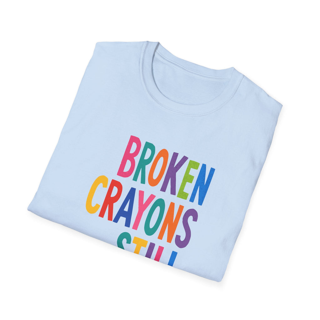 Broken Crayons Still Color T-Shirt – TalkTees