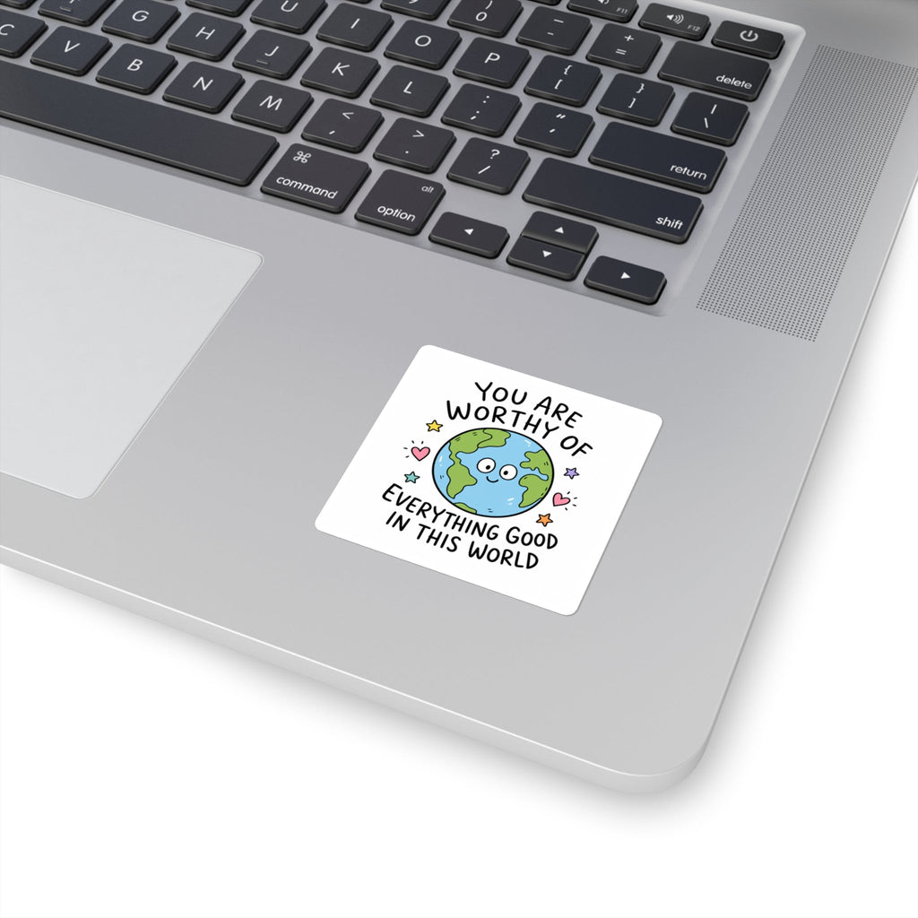You Are Worthy Sticker – TalkTees