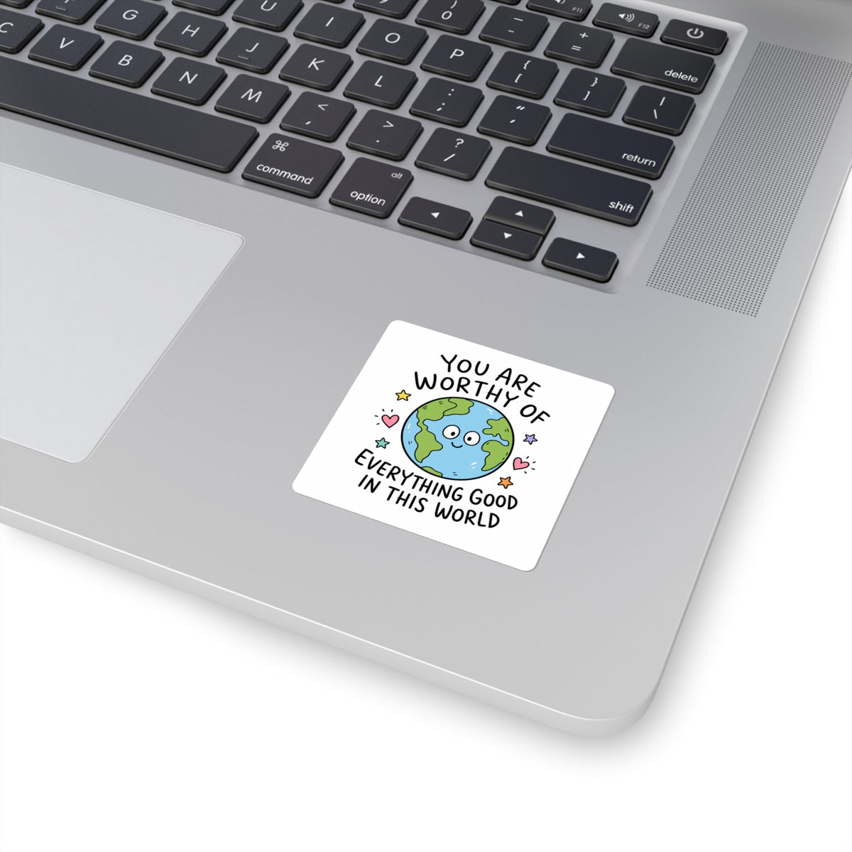 You Are Worthy Sticker – TalkTees
