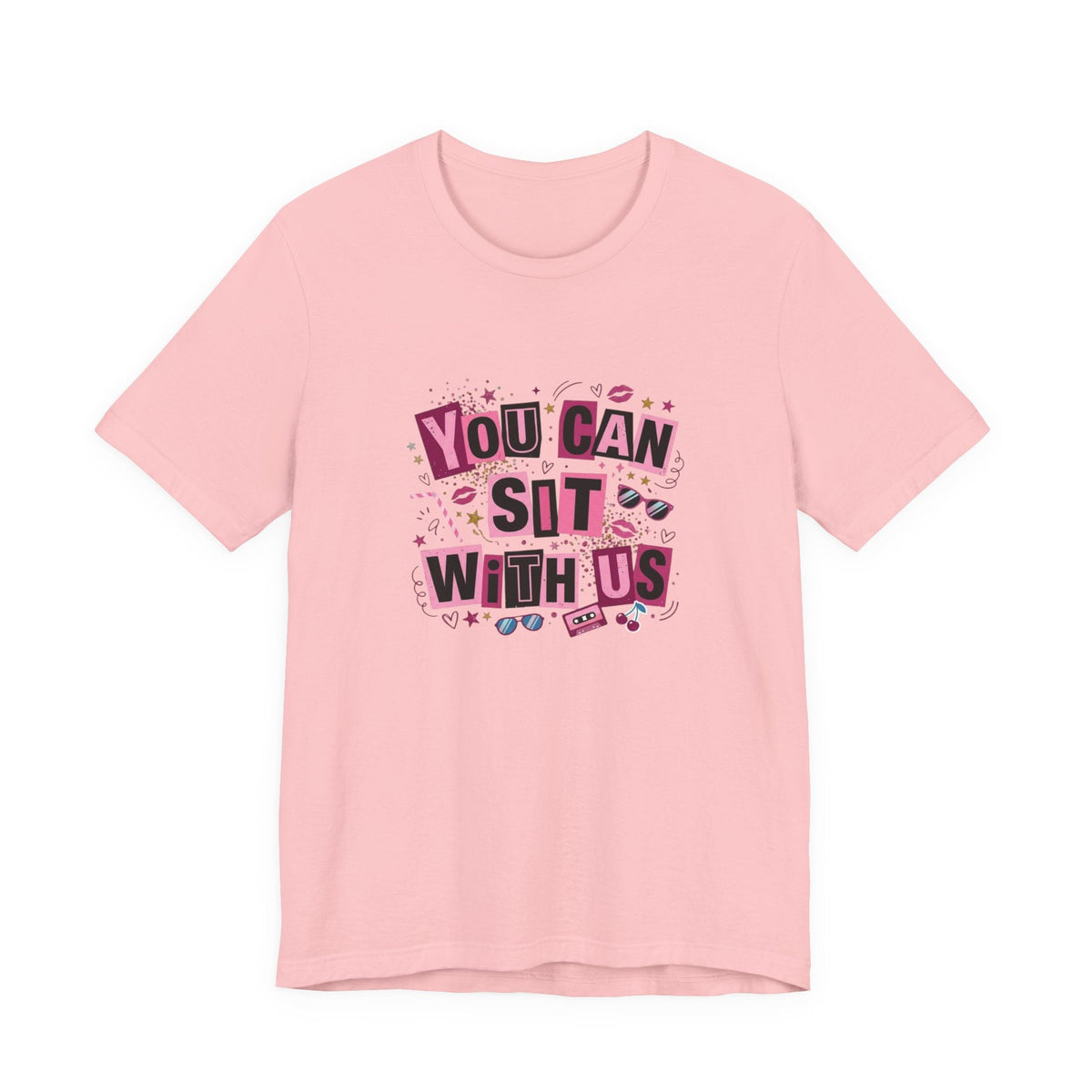 You Can Sit With Us T-Shirt in Pink – TalkTees
