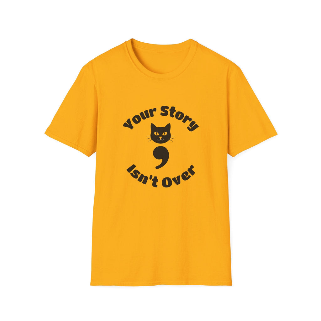 Your Story Isn't Over Semicolon Cat Tee – TalkTees