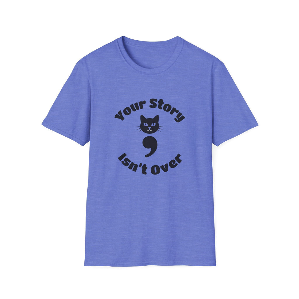Your Story Isn't Over Semicolon Cat Tee – TalkTees
