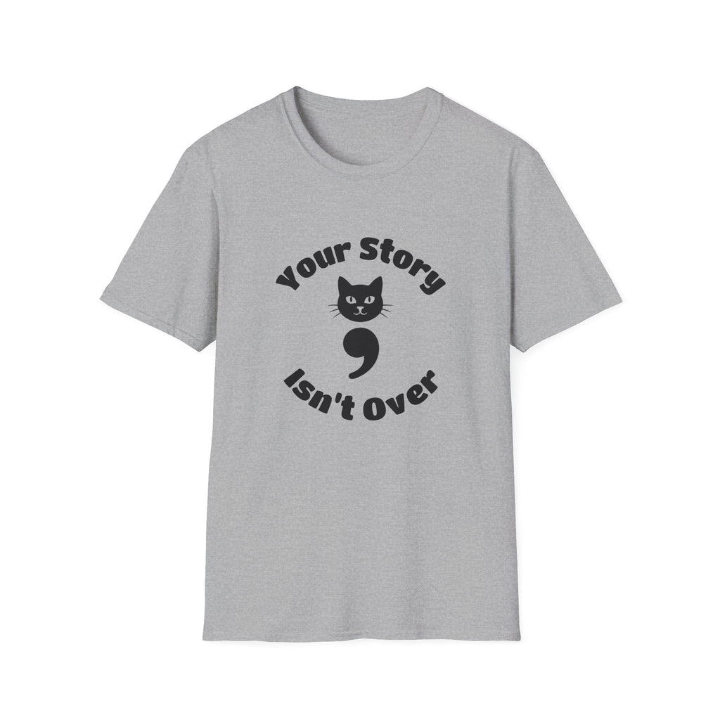 Your Story Isn't Over Semicolon Cat Tee – TalkTees