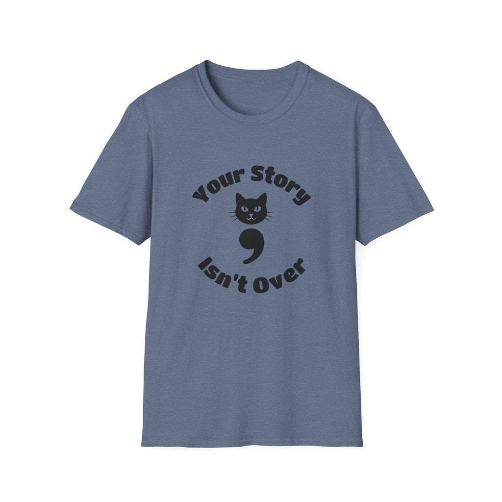 Your Story Isn't Over Semicolon Cat Tee – TalkTees