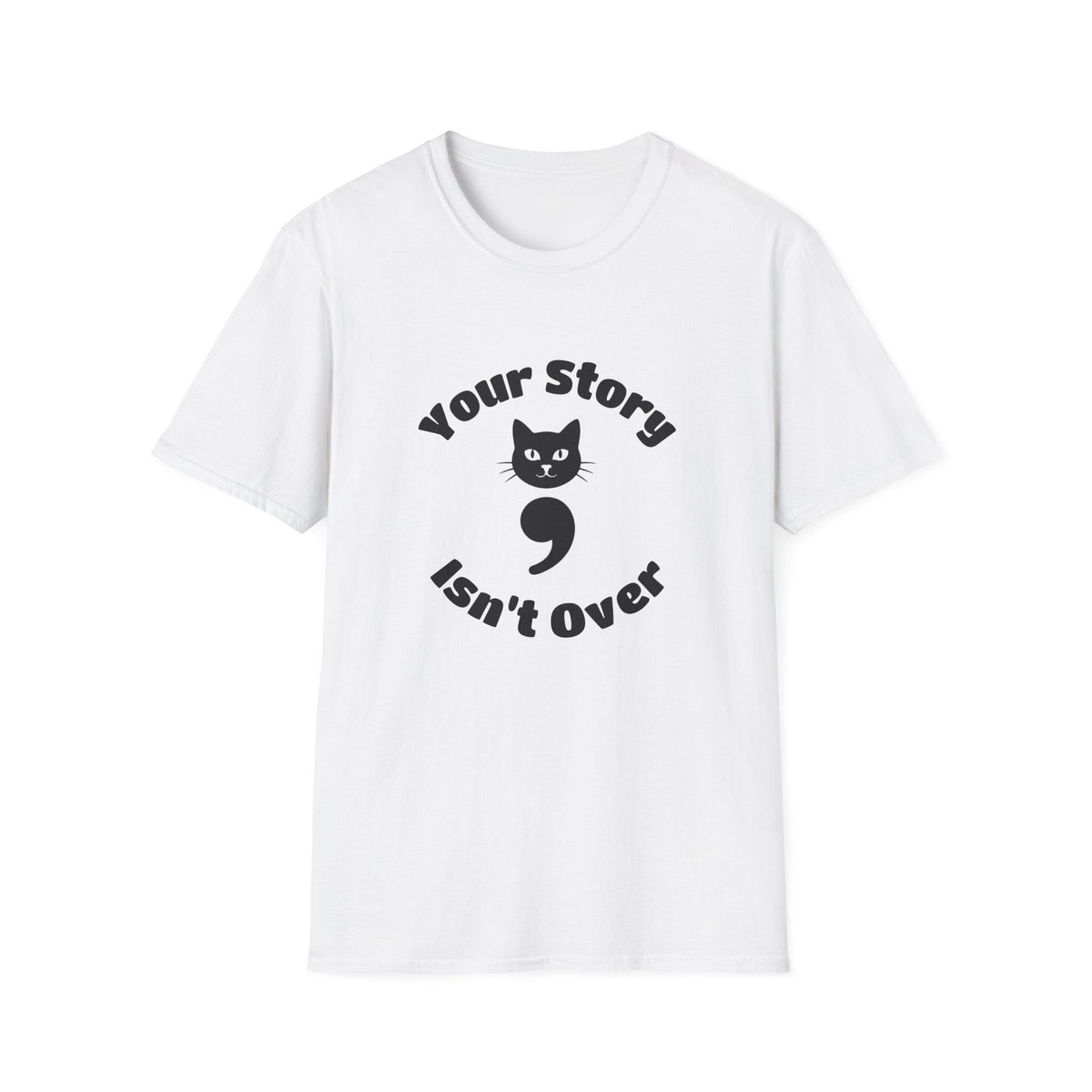 Your Story Isn't Over Semicolon Cat Tee – TalkTees
