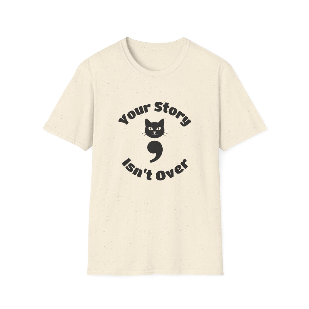 Your Story Isn't Over Semicolon Cat Tee – TalkTees